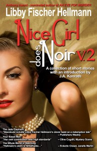 Nice Girl Does Noir by Libby Fischer Hellmann